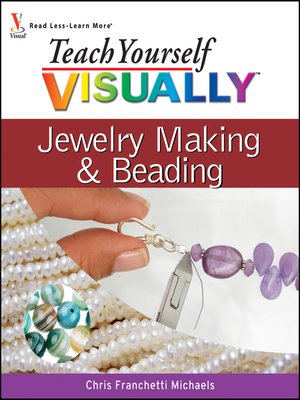 cover image of Teach Yourself VISUALLY Jewelry Making & Beading